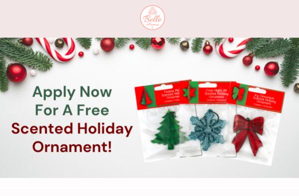 Belle Aroma Holiday Scented Ornament for FREE!!!!