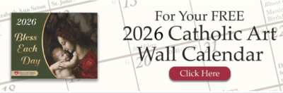 Beautiful Faith in Every Month: Free 2026 Catholic Art Wall Calendar