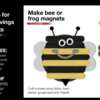 Arts & Crafts Fun – FREE Bee or Frog Magnets