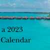 2023 Moorings Calendar for Free