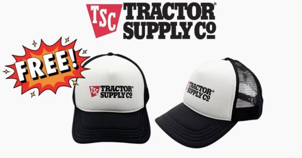 Work Hard, Look Good — FREE Hat at Tractor Supply Co.