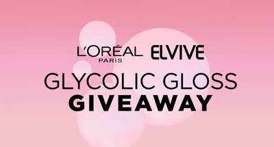 Shiny, Glossy Hair Awaits — Win L’Oréal Elvive Glycolic Gloss