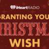 Tune In & Win Your Christmas Wish with iHeartRadio!
