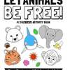 Get a FREE Let Animals Be Free Circus Activity Book, Poster & Stickers!
