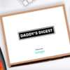 Daddy's Digest Sample Box for Free from Sampler!