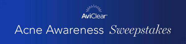 Raise Acne Awareness: Enter the AviClear Sweepstakes Today and WIN $500 Prepaid Gift Card!