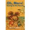 Sun, Sand, and Stories – Free "Oh, Mare!" Book!