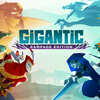 Epic Battles Await—Claim Your Free Gigantic: Rampage Edition PC Download!