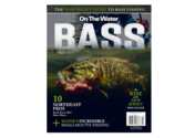 On The Water BASS Special Edition Magazine for Free