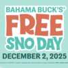 It’s Free Sno Day at Bahama Buck’s – December 2nd! Don't Miss Out!