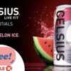 Watermelon Fresh, Energy Boosted – Free CELSIUS at Circle K!
