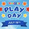 Make it a Play Date! FREE Toys "R" Us Play Day – July 19