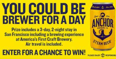 Anchor Steam Month Brewer for a Day Sweepstakes