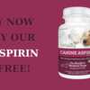 Aches & Pains? Help Your Dog with Free Vetality Dog Aspirin!