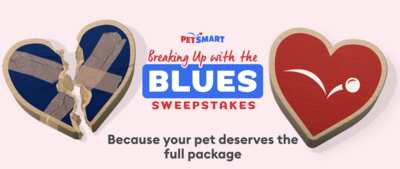 PetSmart Sweepstakes: Break Up with the Blues