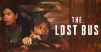 See The Lost Bus — On Us! Get 2 Free Movie Tickets