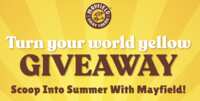 Turn Your World Yellow – Win 1 of 300+ Mayfield Prizes!