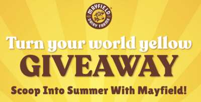 Turn Your World Yellow – Win 1 of 300+ Mayfield Prizes!