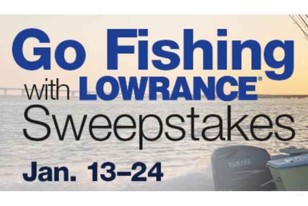 Go Fishing with Lowrance Sweepstakes