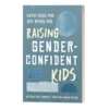 Support Your Child with a FREE Raising Gender-Confident Kids Book