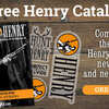 FREE Collector’s Decal Set and Catalog from Henry Repeating Arms!