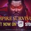 Fight, Survive, Repeat – Vampire Survivors is Free!