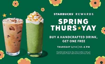 Claim your Starbucks Buy One Get One FREE Handcrafted Drink on March 14