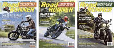 Enjoy a FREE Year of RoadRUNNER Motorcycle Touring & Travel Magazine!