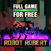 Robot Robert PC Game Free Download