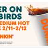 Medium Coffee at Dunkin for Free in Greater Philadelphia Area
