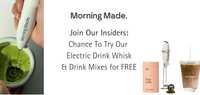 FREE Morning Made Electric Whisk – Make Mornings Easier