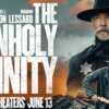 Watch The Unholy Trinity for FREE – Limited Time Only!
