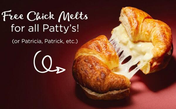 Chick Melt Sandwich for FREE if Your Name is Patty, Patricia, Patrick