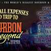 Bourbon and Beyond VIP Experience Sweepstakes