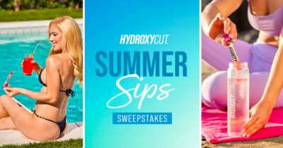 Enter the Hydroxycut Summer Sips Sweepstakes and WIN a Hydroxycut Drink Mix Flavor Bundle!