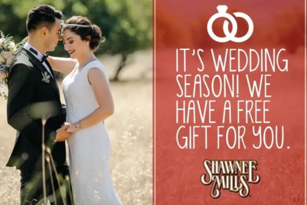 Shawnee Mills Gift Pack for Free for Couples Getting Married in 2023