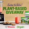 Enter to Orgain Plant-Based Giveaway Sweepstakes and WIN a $750 Prize Pack!