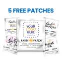 Five Free Party Patches - Just Pay $2 Shipping