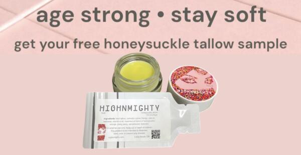 Experience HIGHNMIGHTY Honeysuckle Face Tallow – Free Sample!