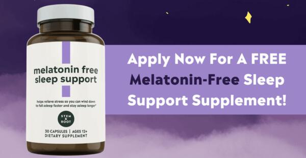 Sleep Peacefully – Try Stem & Root’s Melatonin-Free Supplement FREE!