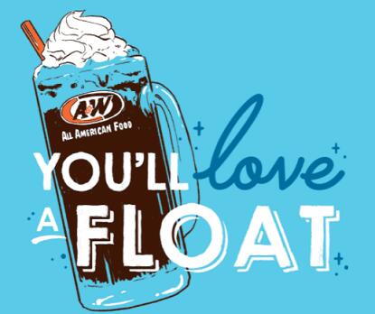 A&W "You'll Love a Float"