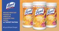 Feel Fresh with FREE LYSOL Mango & Hibiscus Wipes ReFUNd!