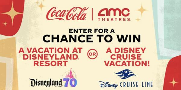 Coca-Cola & AMC Sweepstakes: Win a FREE Disney Cruise Getaway!