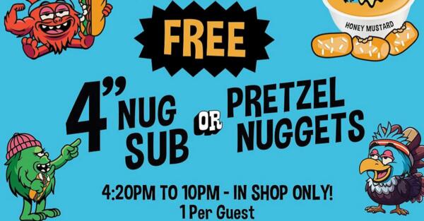Snack Attack: FREE Nug Sub or Pretzel Nuggets at Cheba Hut Today