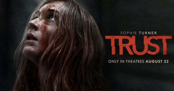 Don’t Miss Trust – See It FREE with 2 Movie Tickets!