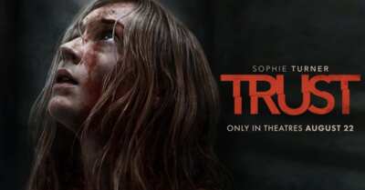 Don’t Miss Trust – See It FREE with 2 Movie Tickets!