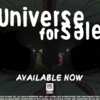 Universe for Sale PC Game — Free for a Limited Time!