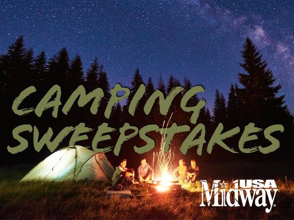 June Camping Gear Sweepstakes By MidwayUSA