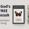 Free Spiritual Growth Tool – Tabletalk Magazine