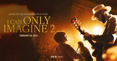 See I Can Only Imagine 2 FREE — 2 Tickets Available!